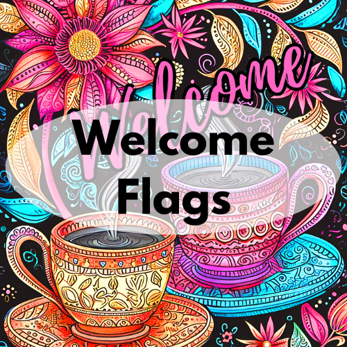 Welcome Flags