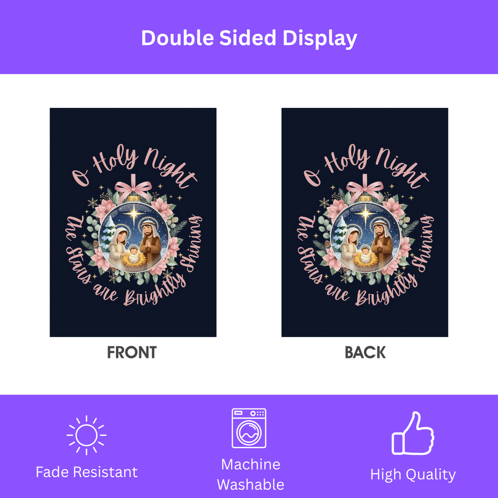 Nativity Garden Flag - O Holy Night