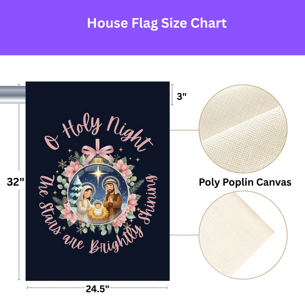 Nativity Garden Flag - O Holy Night
