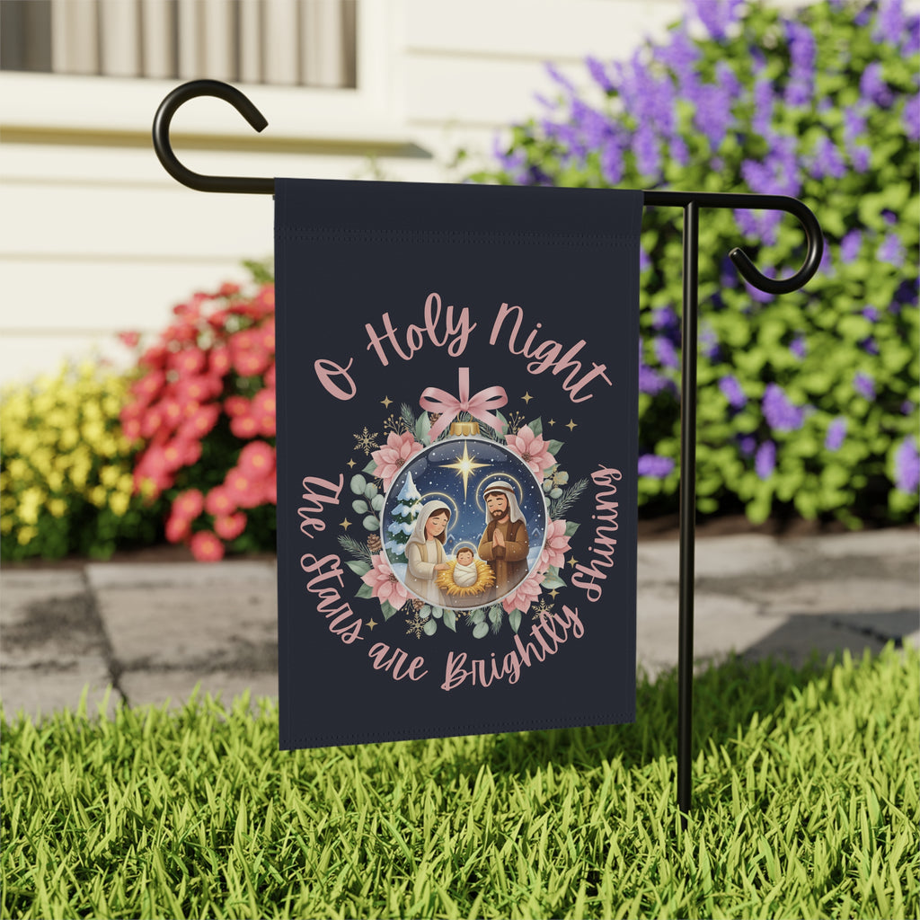 Nativity Garden Flag - O Holy Night