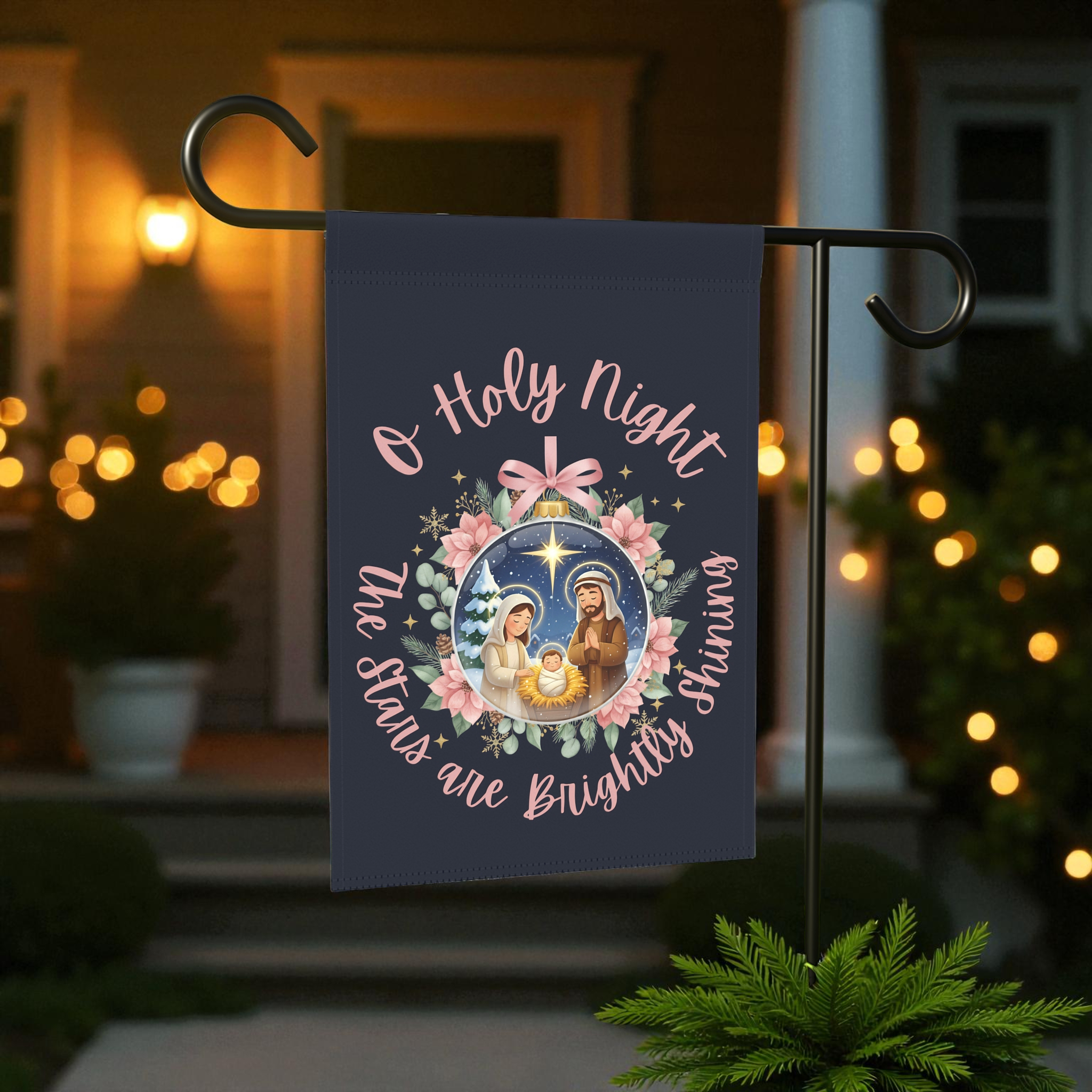 Nativity Garden Flag - O Holy Night
