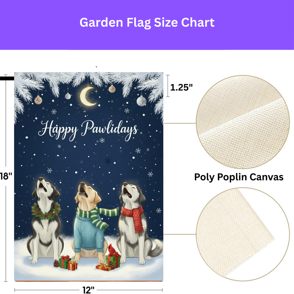 Happy Pawlidays Alaskan Malamutes and Labrador Retriever Garden Flag - size comparison - Dragonfire Gardens