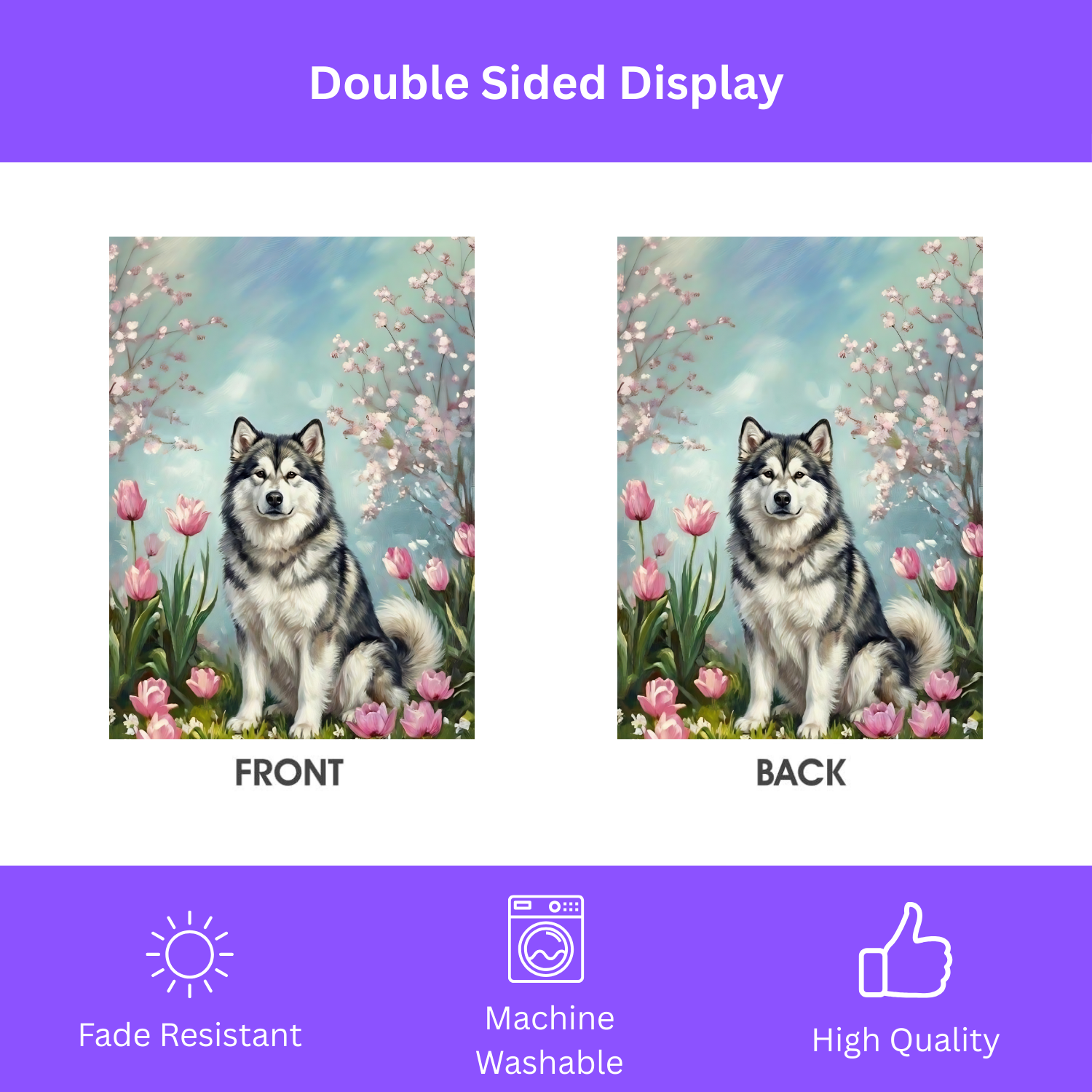 Alaskan Malamute In Tulips Spring Garden Flag - double-sided design - Dragonfire Gardens