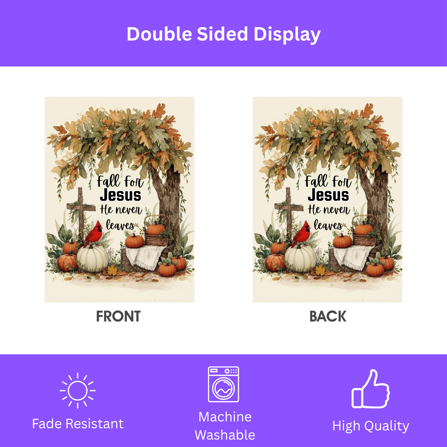 Fall for Jesus He Never Leaves Autumn Garden Flag - yard display - Dragonfire Gardens