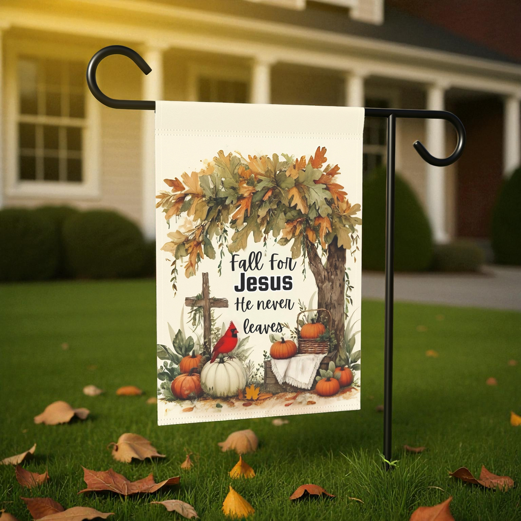 Fall for Jesus He Never Leaves Autumn Garden Flag - product detail - Dragonfire Gardens