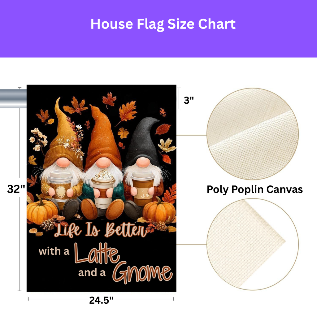 Life Is Better with a Latte and Gnome Fall Garden Flag