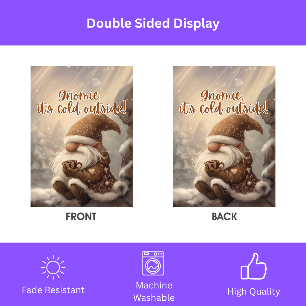 Gnomie It's Cold Outside Garden Flag - double-sided design - Dragonfire Gardens