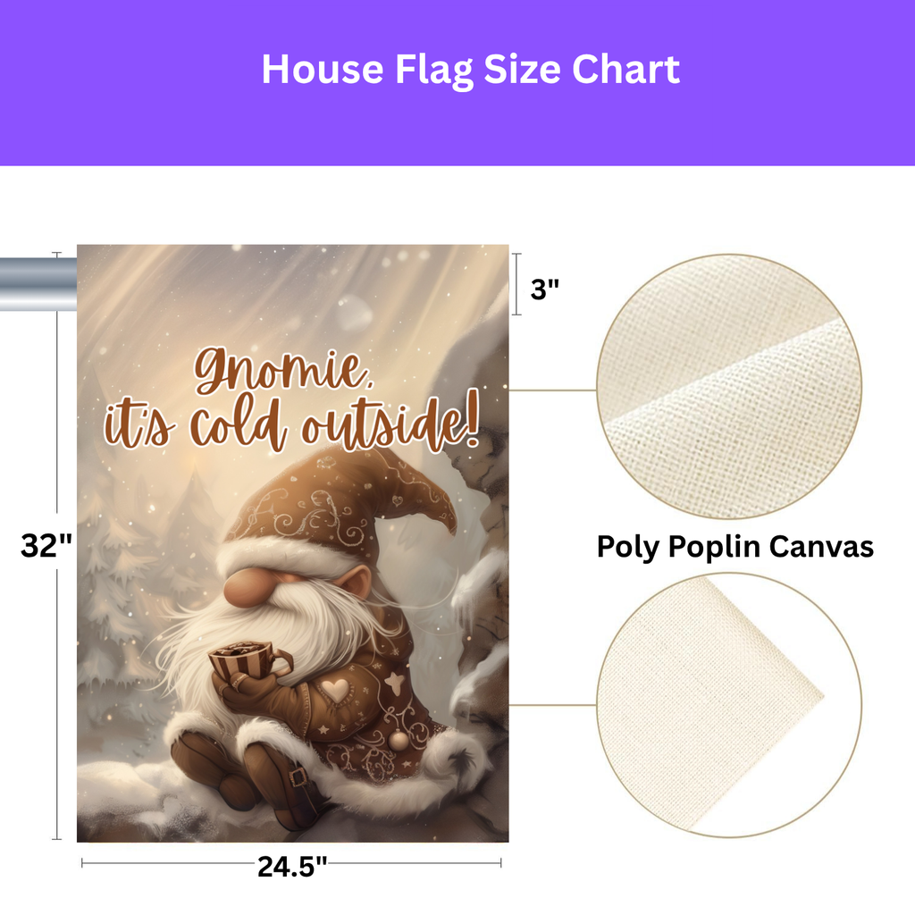 Gnomie It's Cold Outside Garden Flag - porch decor - Dragonfire Gardens