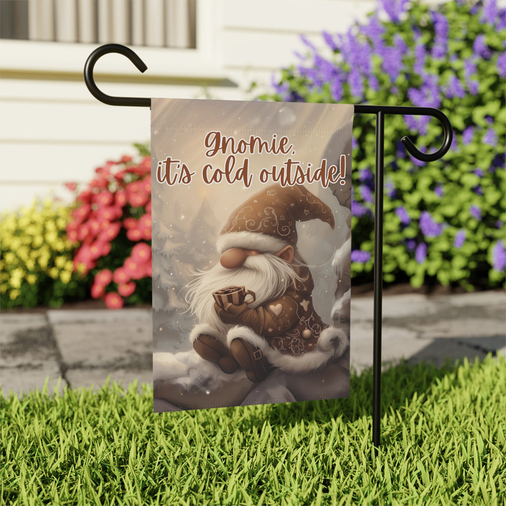 Gnomie It's Cold Outside Garden Flag - outdoor display - Dragonfire Gardens