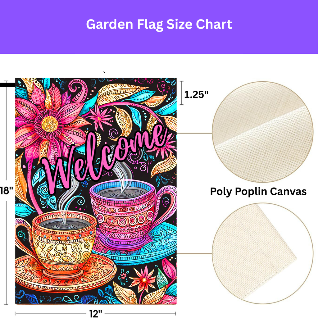 Colorful Coffee Welcome Garden Flag - size comparison - Dragonfire Gardens