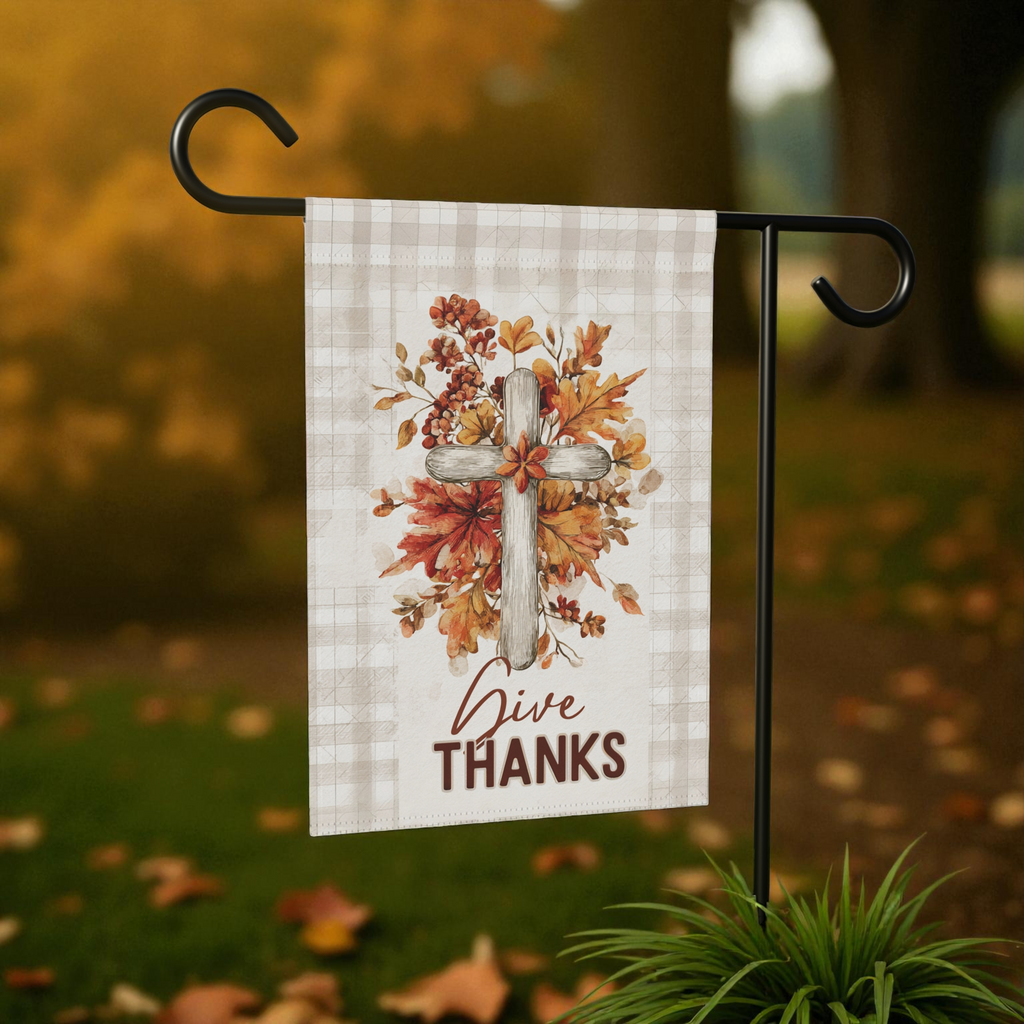 Give Thanks Wooden Cross Garden Flag - lifestyle display - Dragonfire Gardens