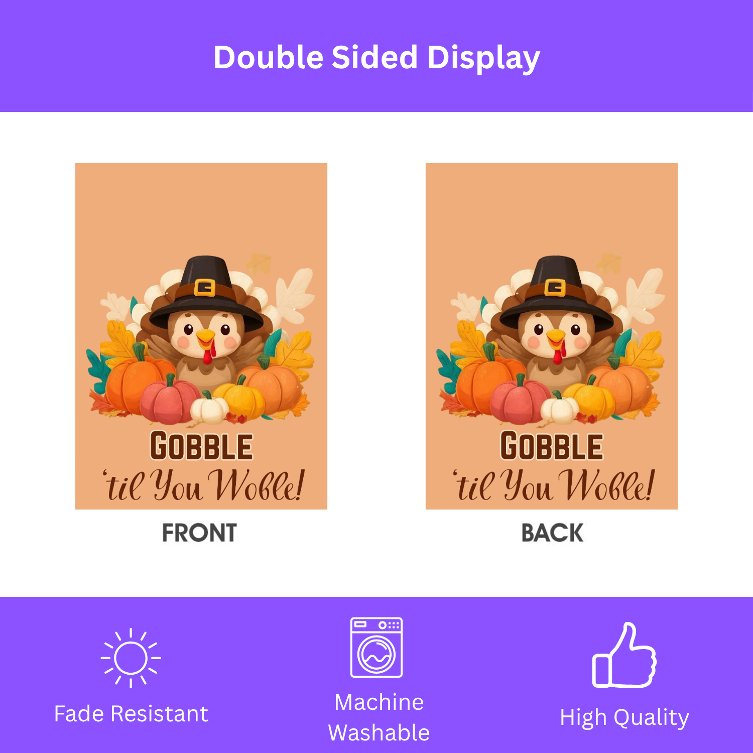 Gobble 'til You Wobble Baby Turkey Garden Flag - double-sided design - Dragonfire Gardens