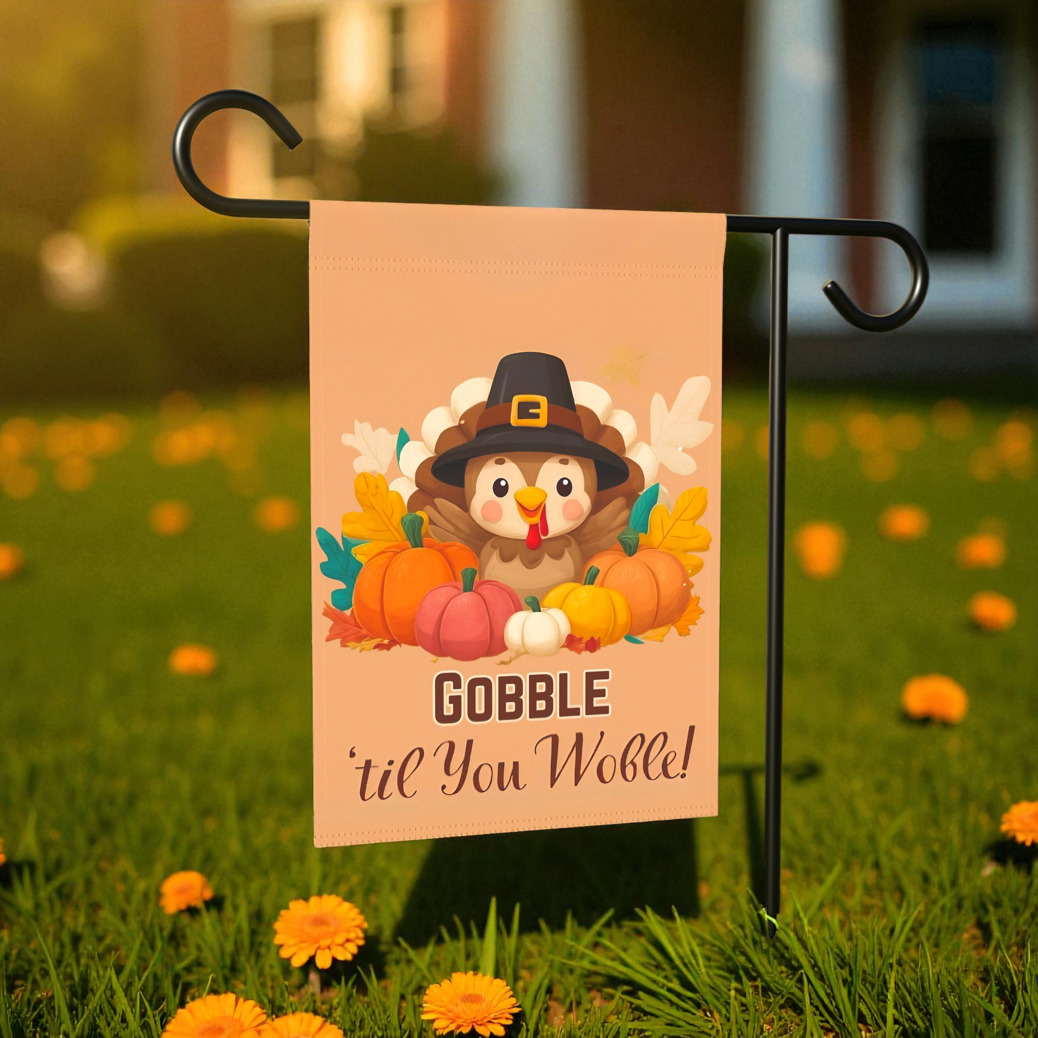 Gobble 'til You Wobble Baby Turkey Garden Flag - product detail - Dragonfire Gardens