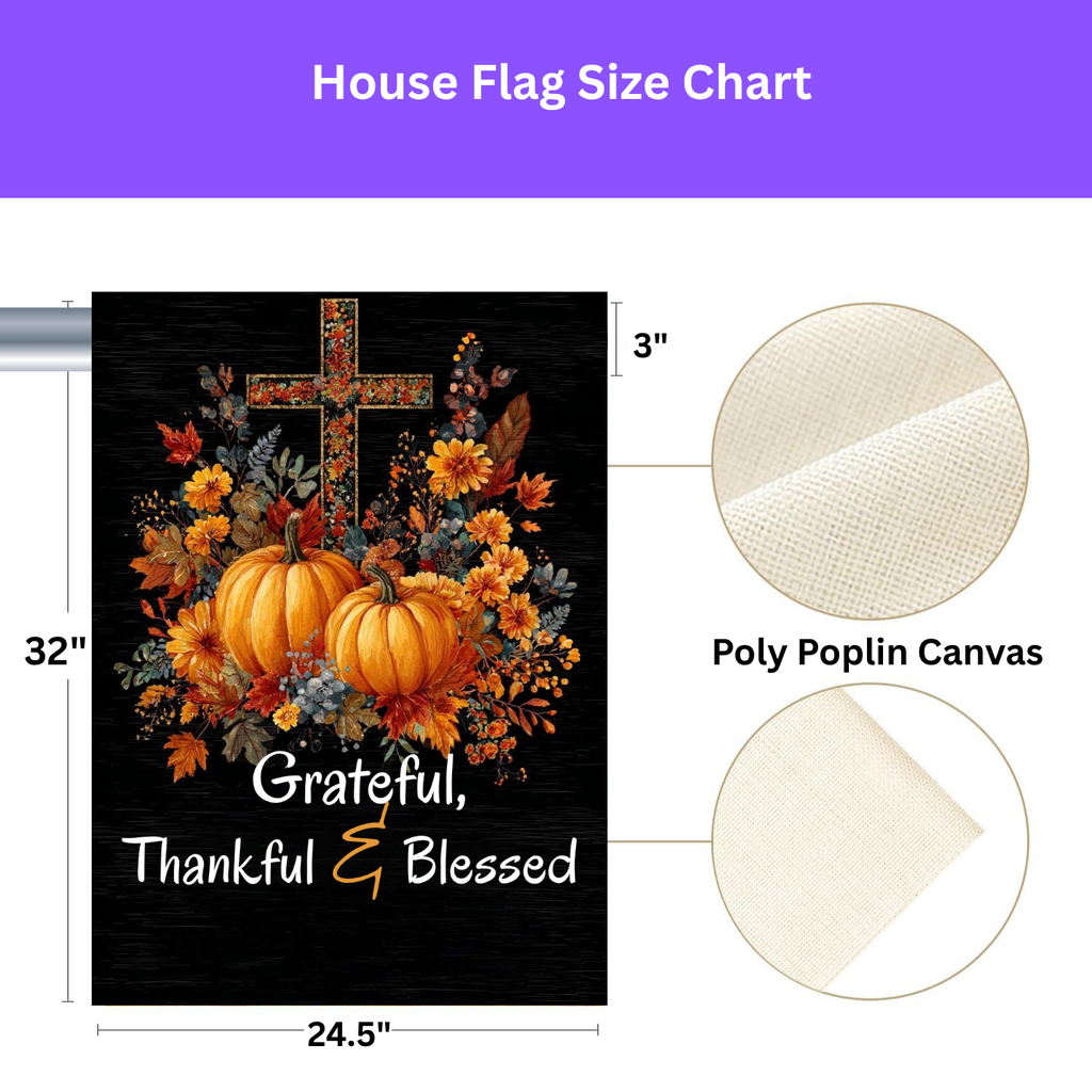 Grateful, Thankful, and Blessed Thanksgiving Garden Flag - yard display - Dragonfire Gardens
