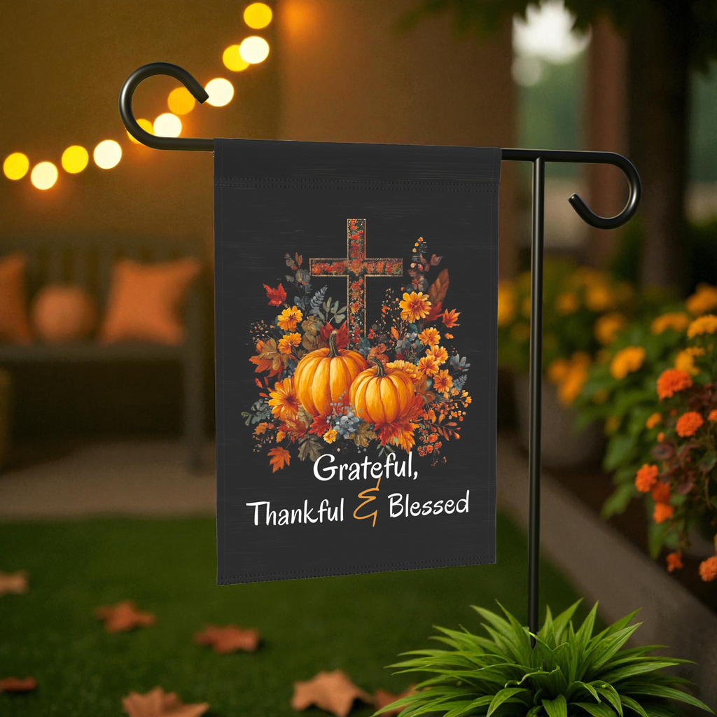 Grateful, Thankful, and Blessed Thanksgiving Garden Flag - lifestyle display - Dragonfire Gardens