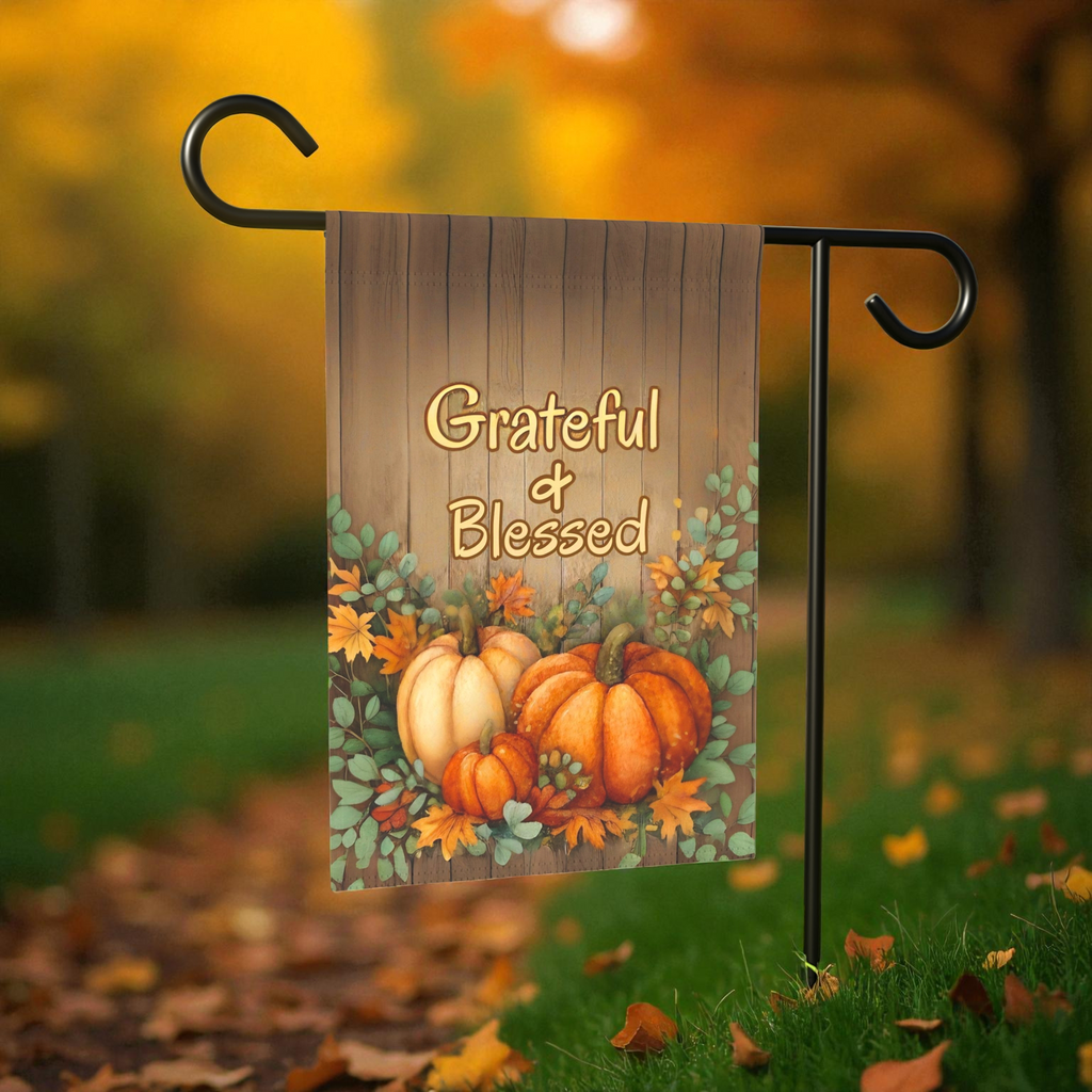 Grateful & Blessed Fall Garden Flag - front view - Dragonfire Gardens