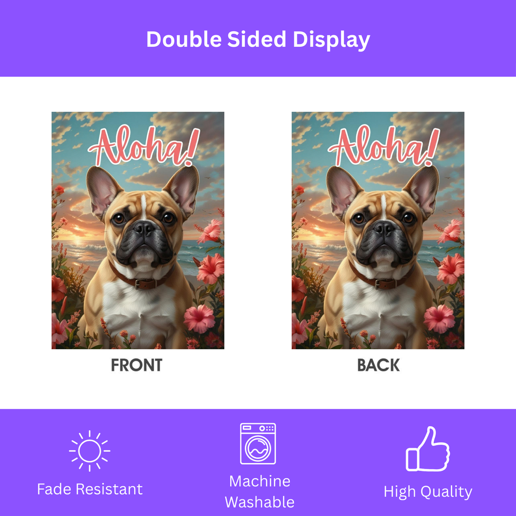 Aloha French Bulldog Garden Flag - double-sided design - Dragonfire Gardens