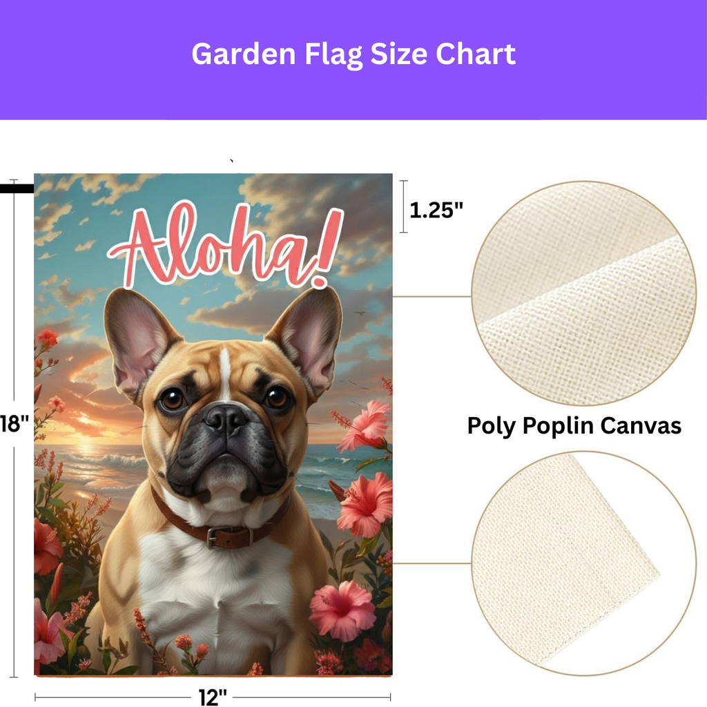 Aloha French Bulldog Garden Flag - porch decor - Dragonfire Gardens