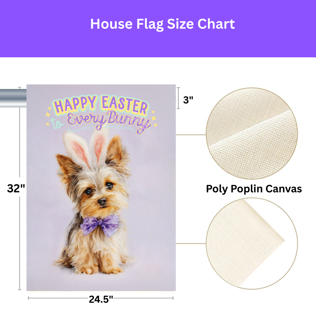 Happy Easter to Every Bunny Yorkshire Terrier Garden Flag