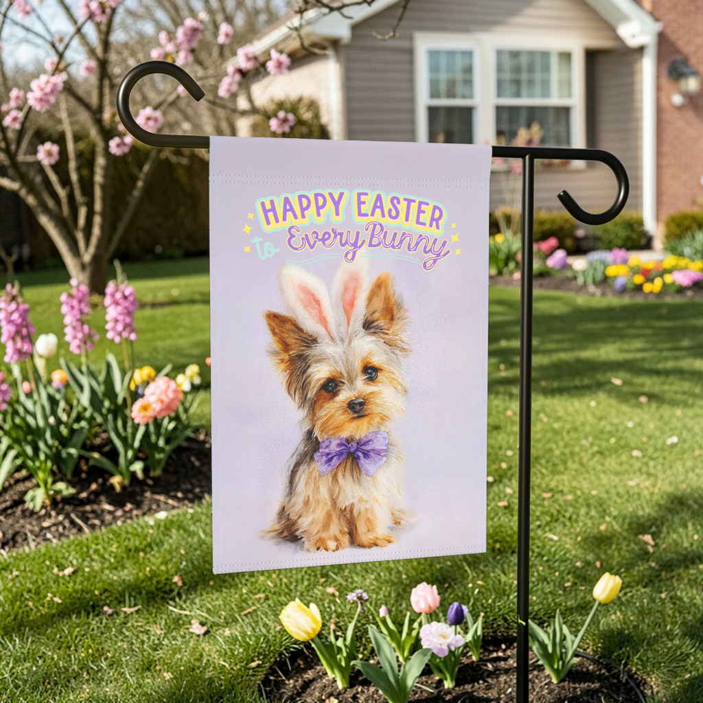 Happy Easter to Every Bunny Yorkshire Terrier Garden Flag