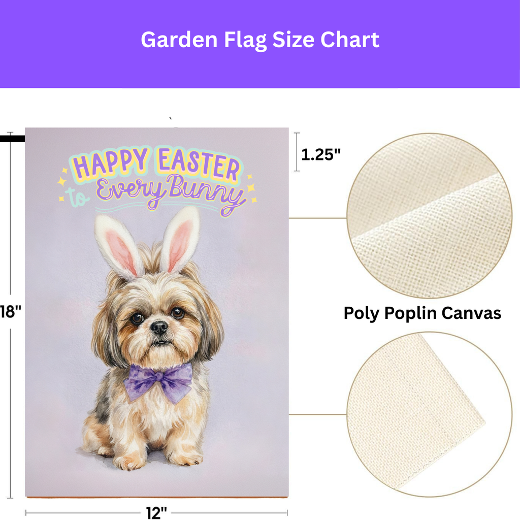 Happy Easter to Every Bunny Shih Tzu Garden Flag