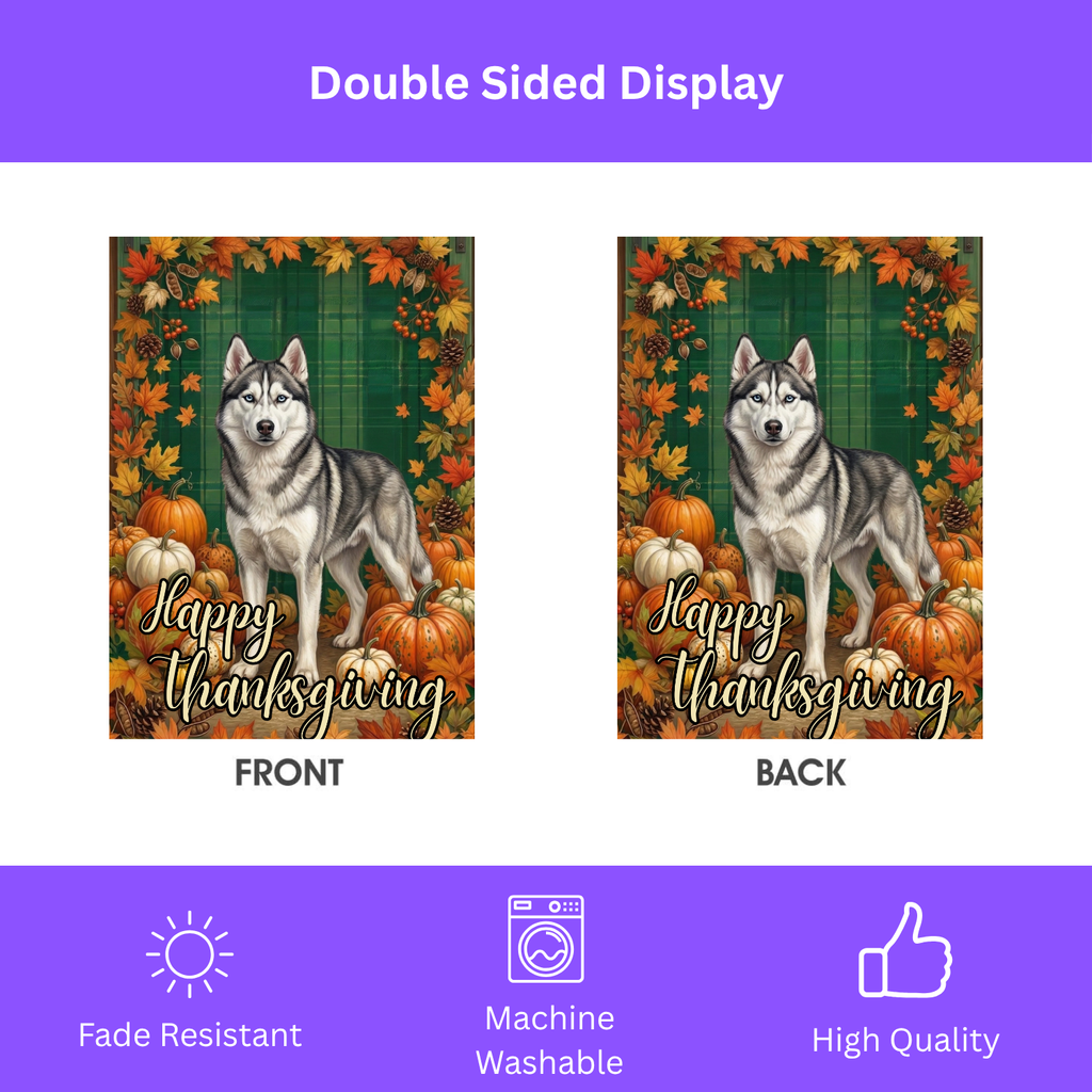 Happy Thanksgiving Siberian Husky Garden Flag - porch decor - Dragonfire Gardens