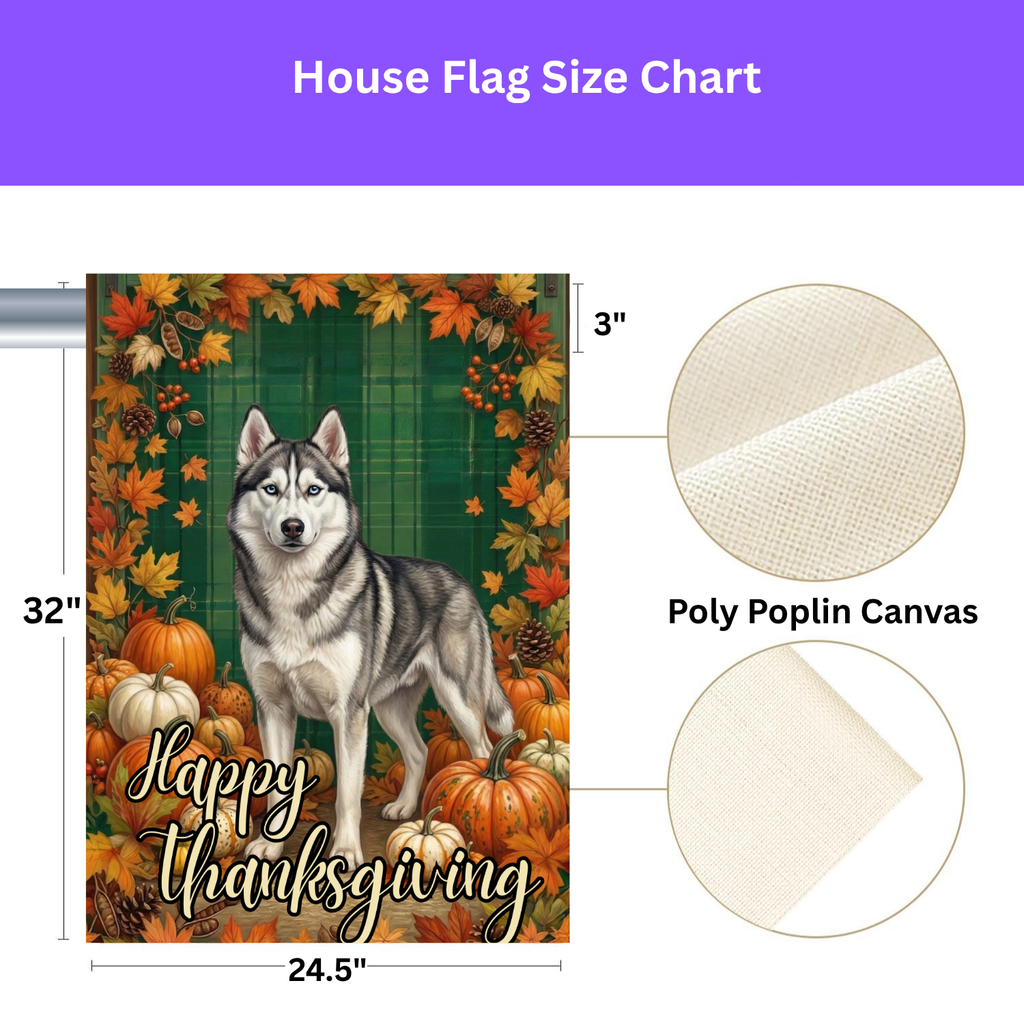 Happy Thanksgiving Siberian Husky Garden Flag - size comparison - Dragonfire Gardens