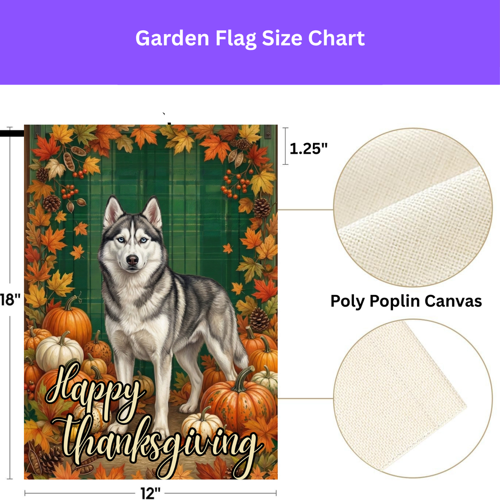 Happy Thanksgiving Siberian Husky Garden Flag - double-sided design - Dragonfire Gardens