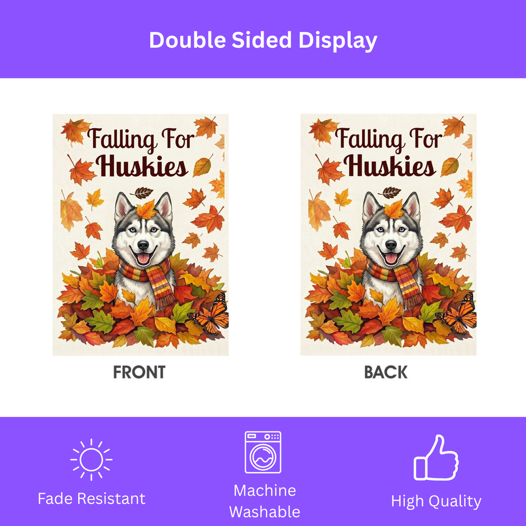 Falling for Huskies Siberian Husky Autumn Garden Flag
