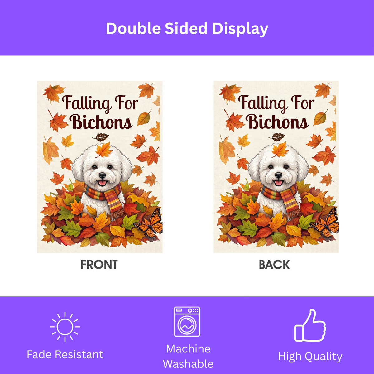 Front and back double-sided comparison of the Falling For Bichons garden flag with fade-resistant, machine-washable quality icons