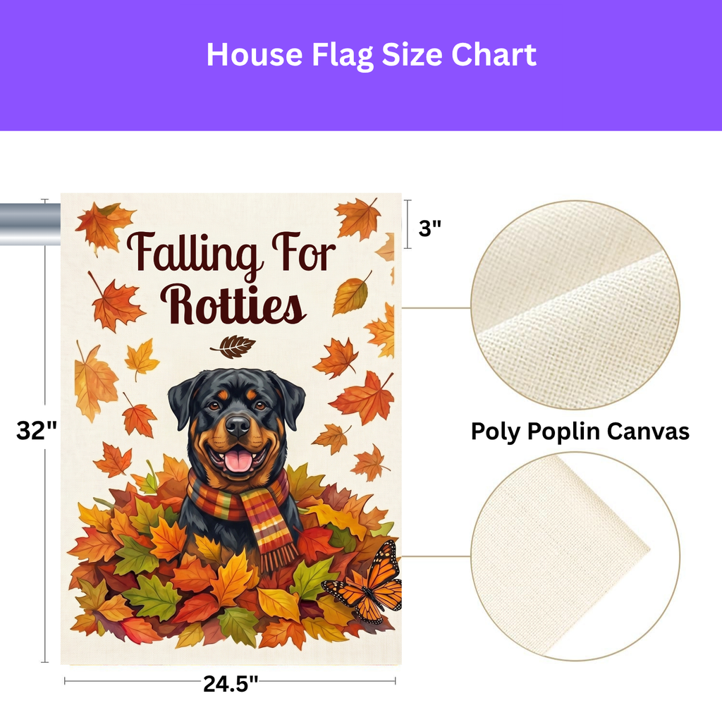 Size chart for the 24.5x32 inch Falling For Rotties Rottweiler house flag with a poly poplin canvas fabric close-up