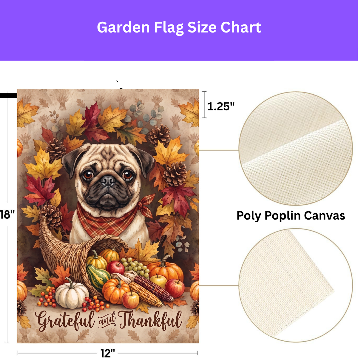 Grateful and Thankful Pug Thanksgiving Garden Flag Double Sided 12x18 24x32