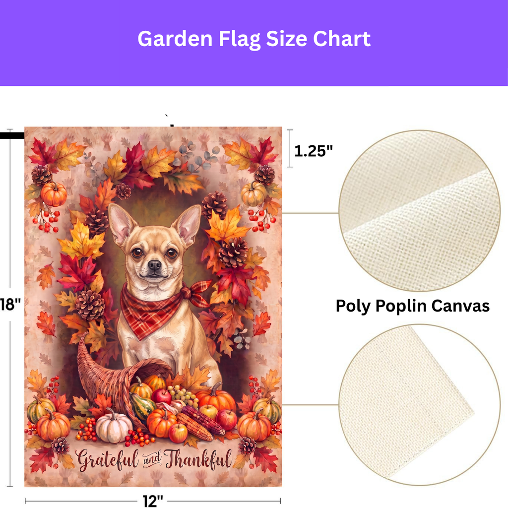 Double-sided display of the Grateful and Thankful Short Hair Chihuahua garden flag showing the identical design on front and back