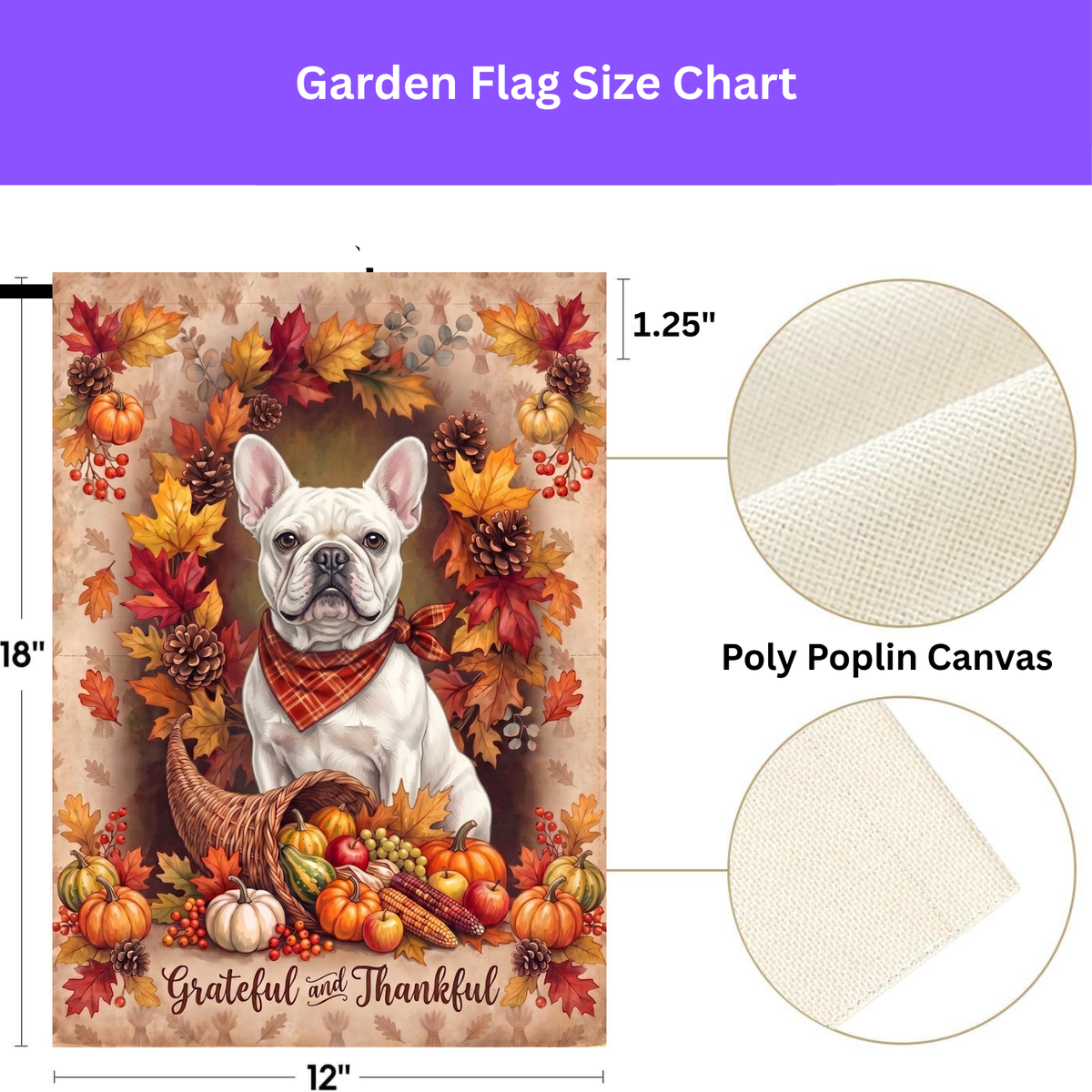 House flag size chart for the Grateful And Thankful White French Bulldog showing 24.5 inch by 32 inch dimensions with a 3 inch top sleeve