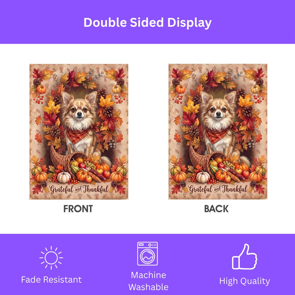 Double-sided display of the Grateful and Thankful Long Hair Chihuahua garden flag showing the identical design on front and back