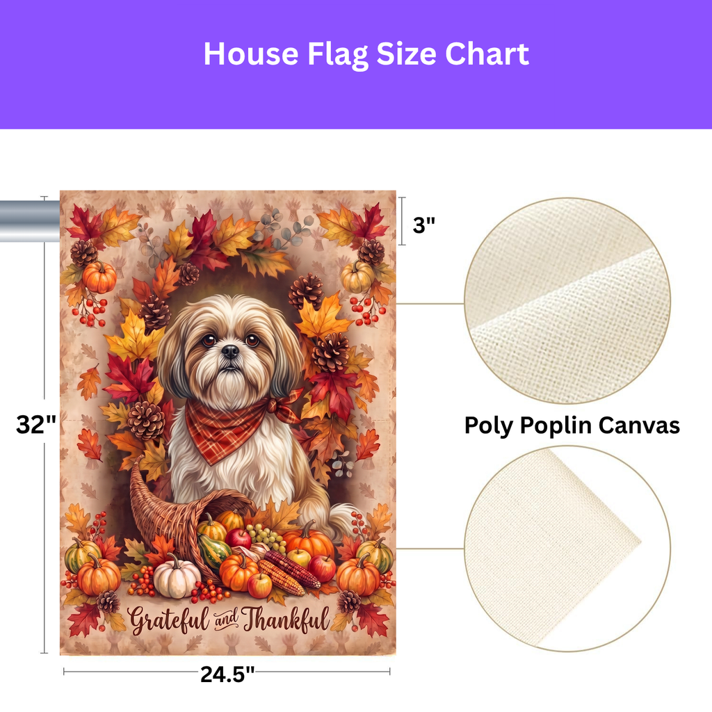 Grateful And Thankful Shih Tzu Thanksgiving Garden Flag Double Sided 12x18 24x32