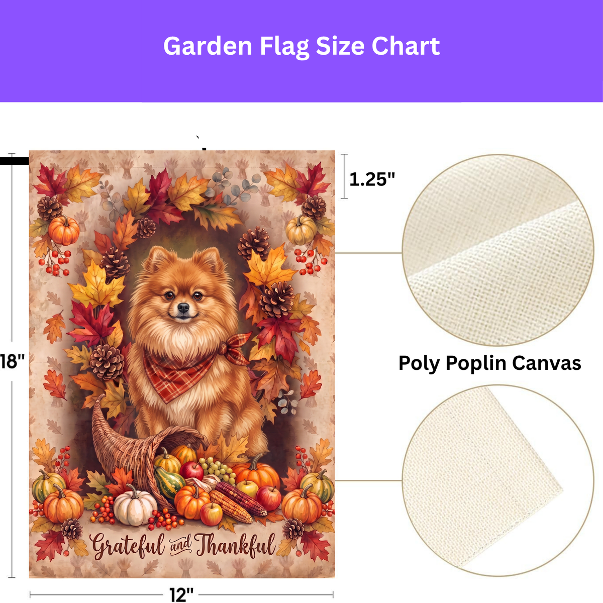 Grateful And Thankful Pomeranian Thanksgiving Garden Flag Double Sided Outdoor