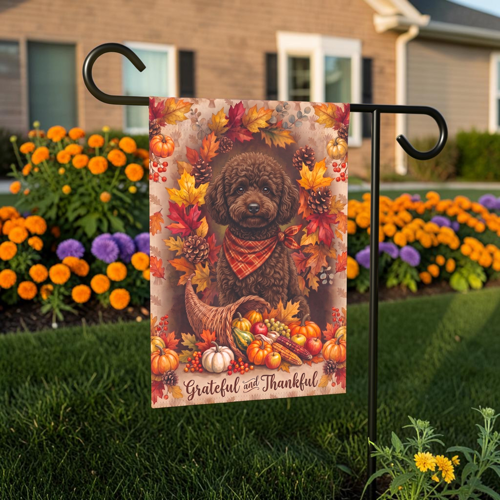 Grateful and Thankful Chocolate Toy Poodle Thanksgiving Garden Flag Double Sided
