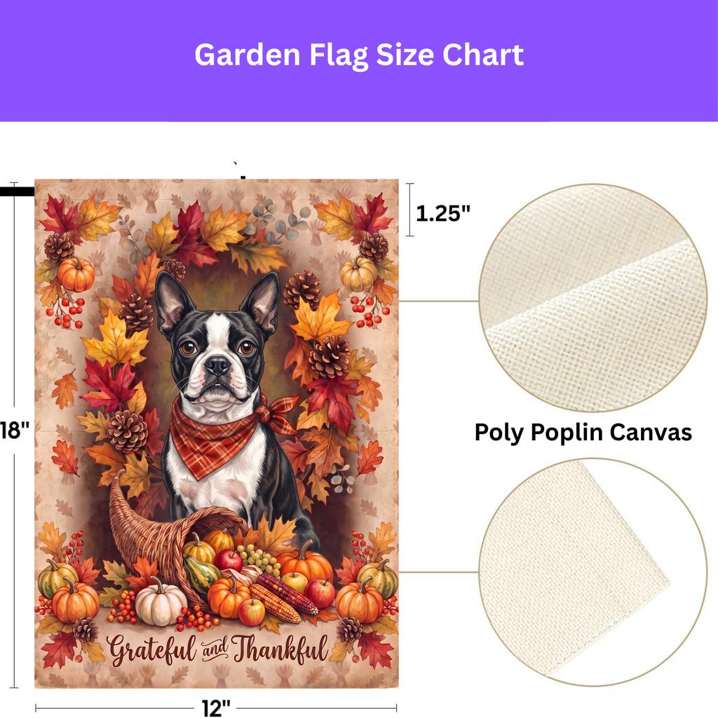 Grateful And Thankful Black And White Boston Terrier Thanksgiving Garden Flag