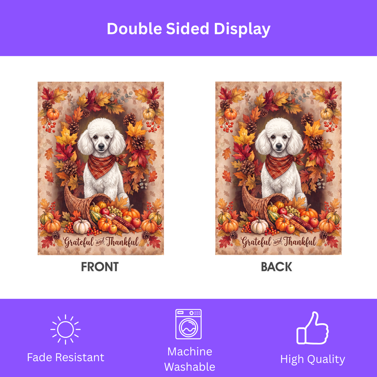 Grateful And Thankful White Toy Poodle Thanksgiving Garden Flag Double Sided