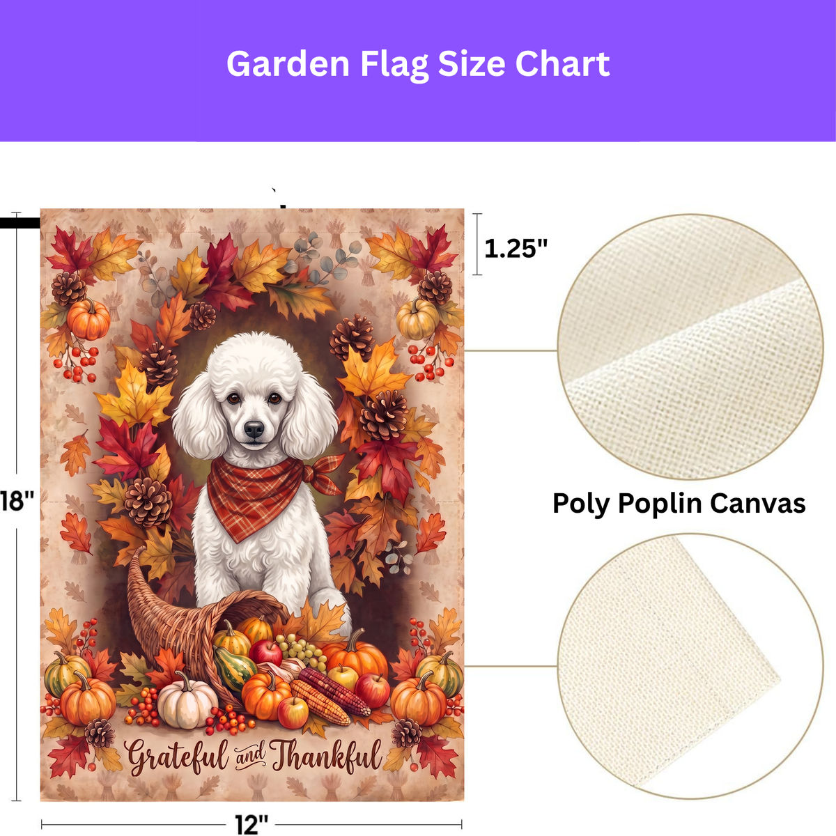Grateful And Thankful White Toy Poodle Thanksgiving Garden Flag Double Sided