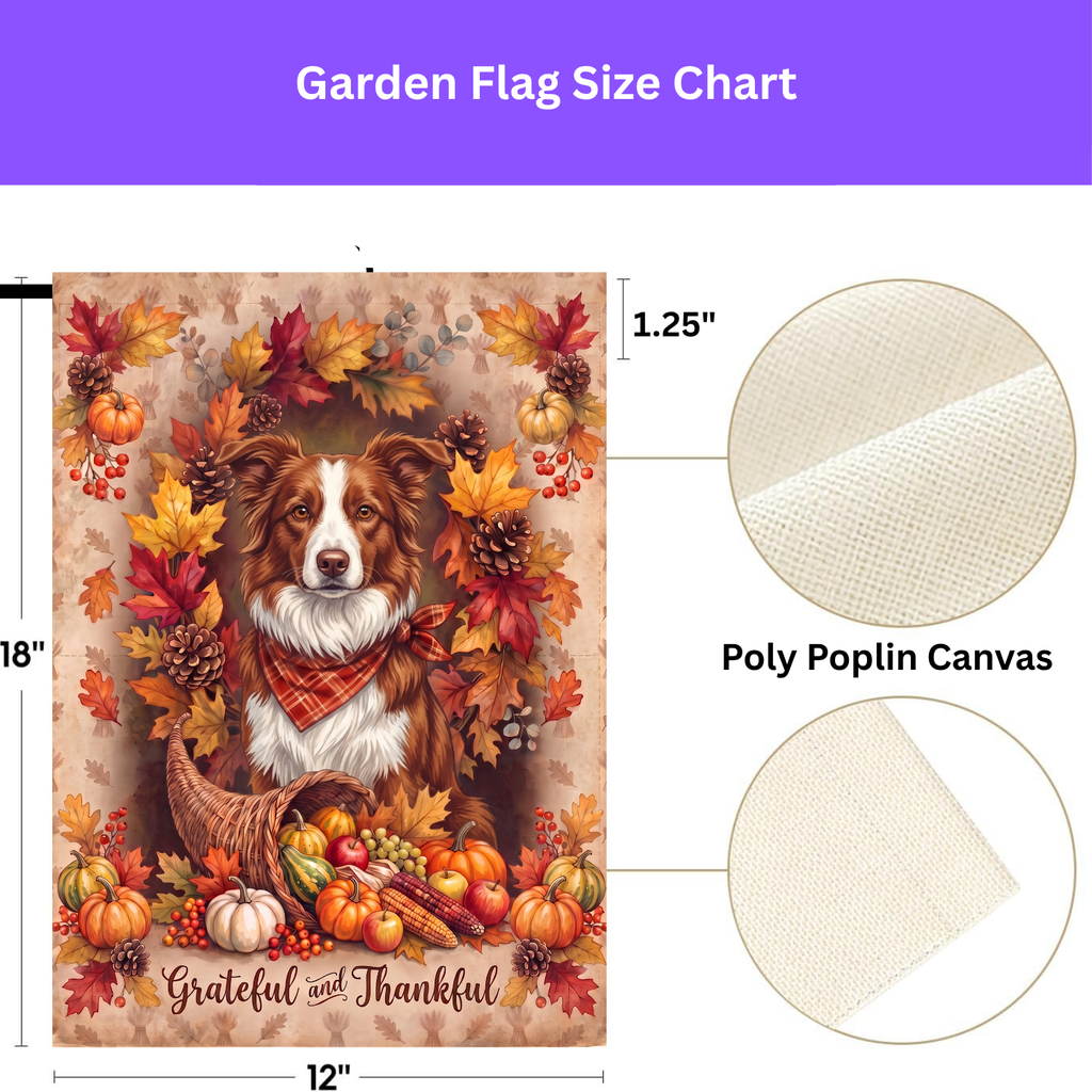 Grateful and Thankful Red And White Border Collie Thanksgiving Garden Flag