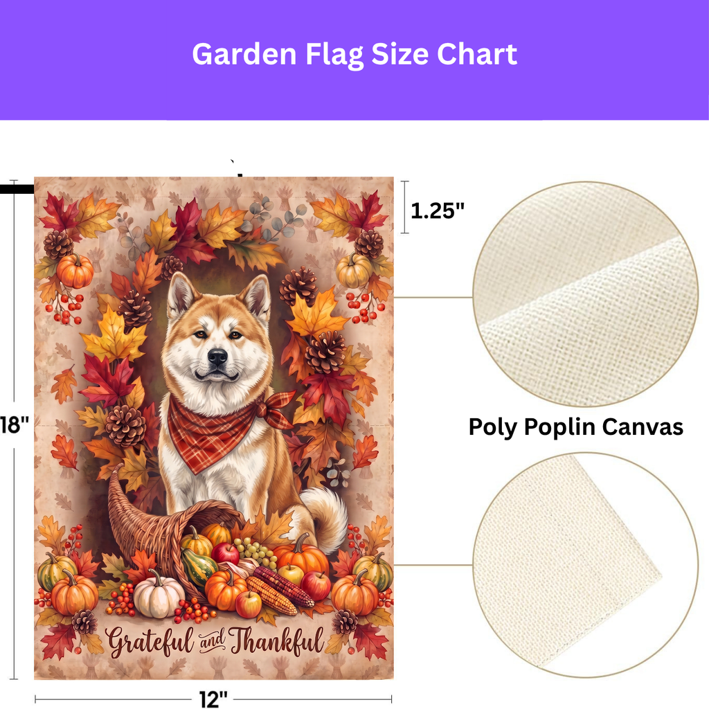 Grateful And Thankful Akita Thanksgiving Garden Flag Double Sided 12x18 24x32
