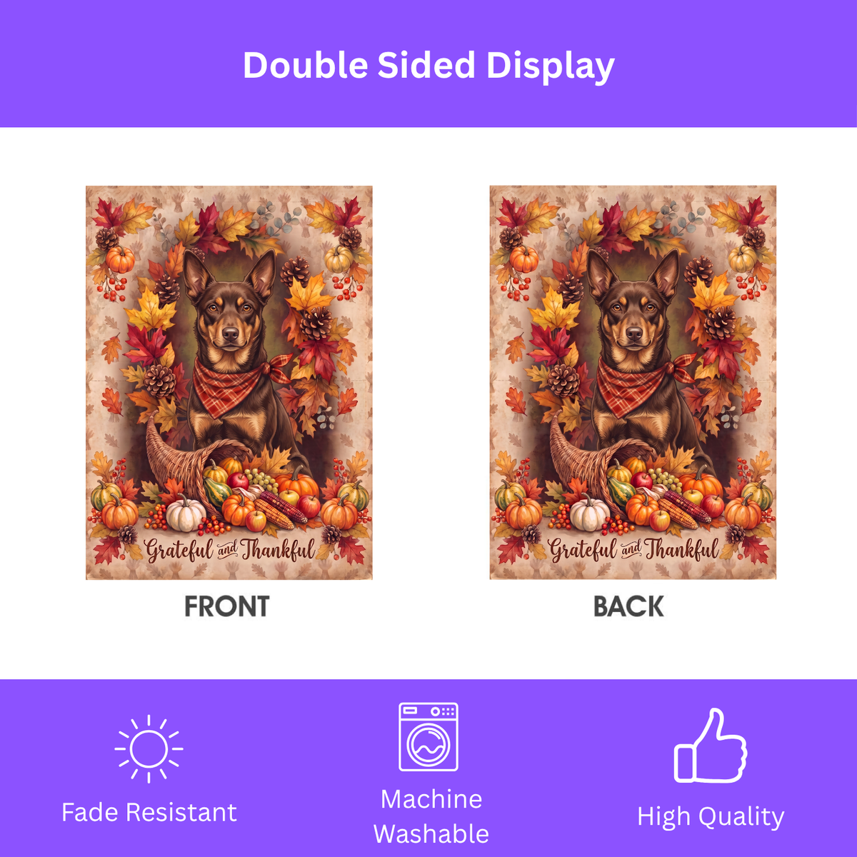 Grateful and Thankful Australian Kelpie Thanksgiving Garden Flag Double Sided