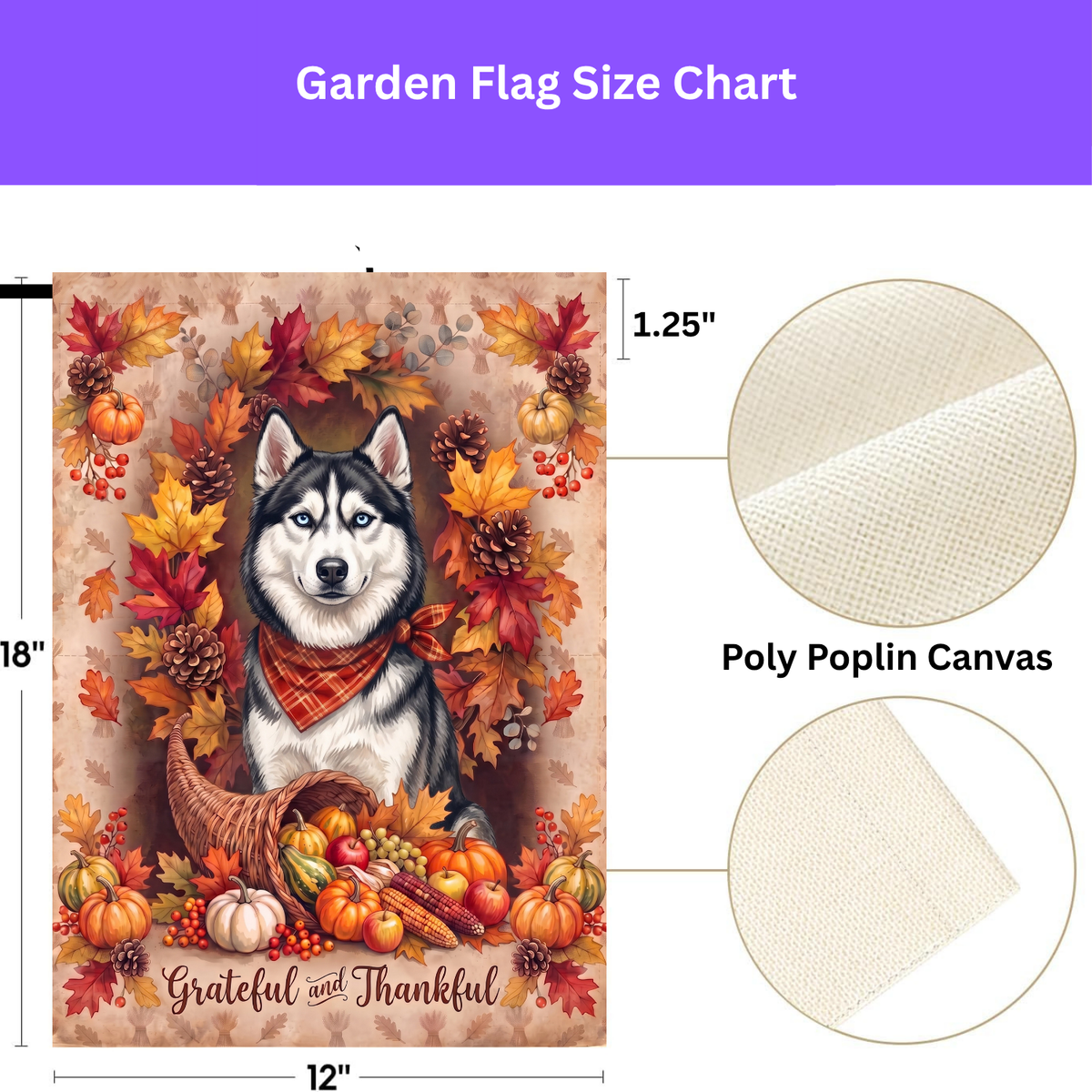 Grateful and Thankful Siberian Husky Thanksgiving Garden Flag Double Sided