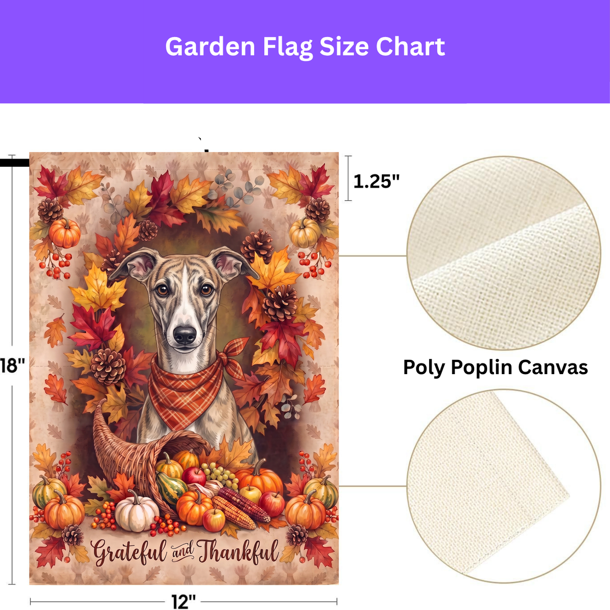 Grateful And Thankful Whippet Thanksgiving Garden Flag Double Sided 12x18 24x32