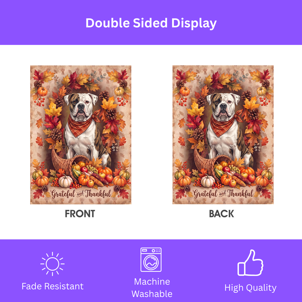Grateful And Thankful American Bulldog Thanksgiving Garden Flag