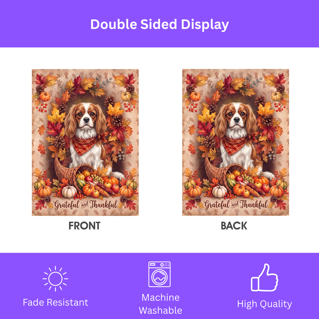 Grateful And Thankful Cavalier King Charles Thanksgiving Garden Flag