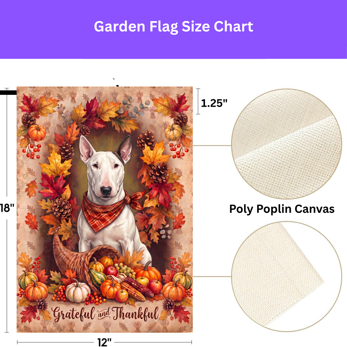 Grateful And Thankful Bull Terrier Thanksgiving Garden Flag
