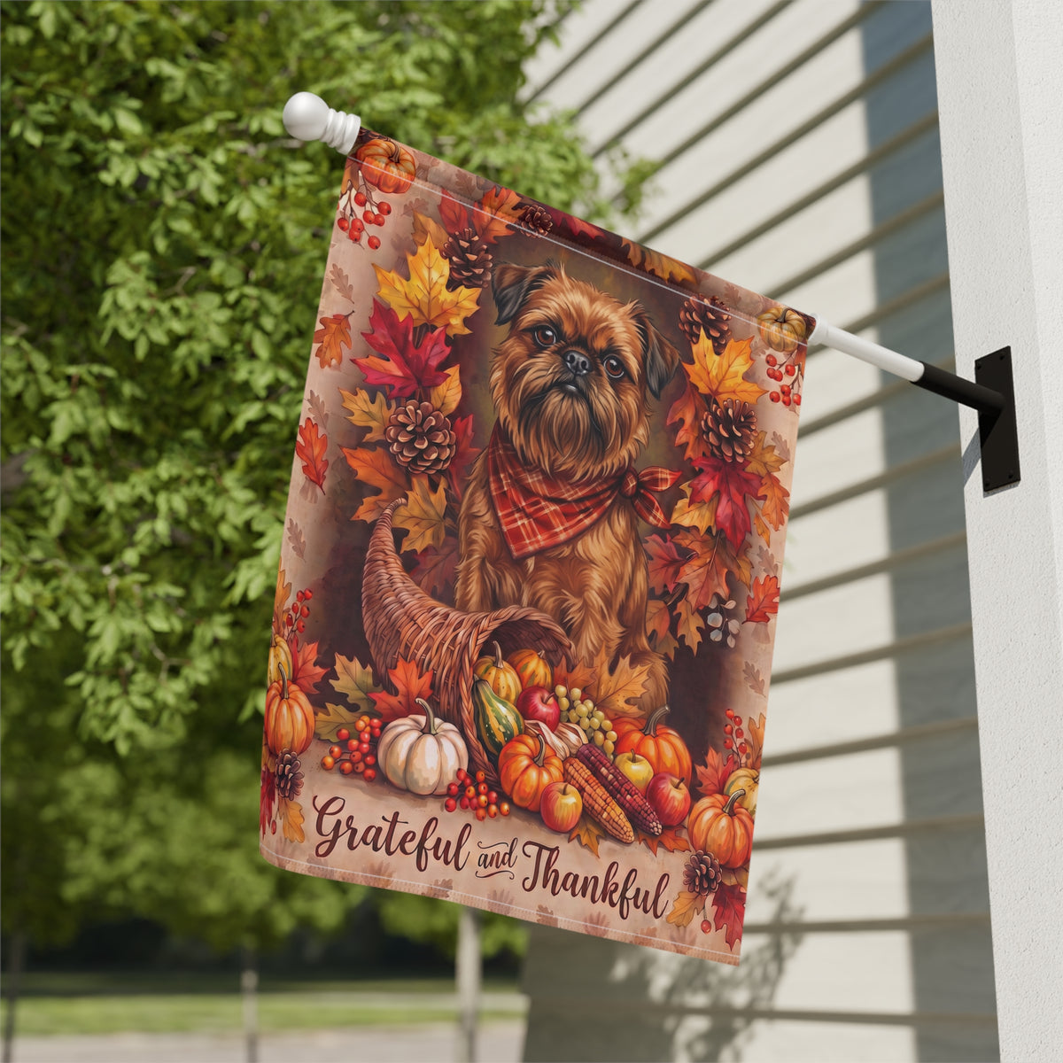 Grateful And Thankful Brussels Griffon Thanksgiving Garden Flag
